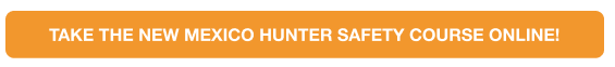 A graphic button as CTA to take the New Mexico hunter safety course online to get a hunting license. 