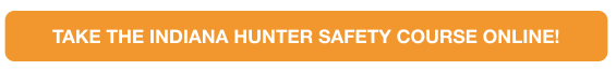 CTA button to take the Indiana online hunter safety course, get an Indiana youth hunting license concept. 